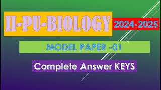 BIOLOGY MODEL PAPER 012 PU BIOLOGY20242025SOLVED ANSWER KEYbiology ncert iipuc [upl. by Adirf550]