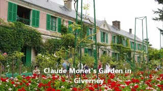 The House and Garden of Claude Monet in Giverny Normandy France [upl. by Laius]