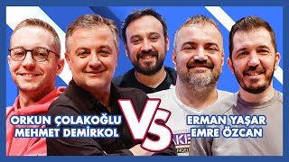 Orkun Çolakoğlu MehmetDemirkolSocrates VS Erman Yaşar Emre Özcan  EnisKirazogluvideolar [upl. by Yetnruoc312]