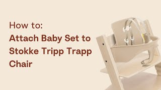 How to attach the V1 Baby Set to the Tripp Trapp Chair [upl. by Gweneth]