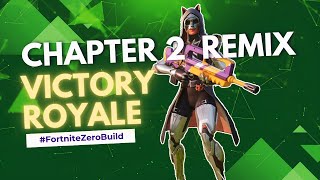 Chapter 2 Remix Victory Royale  Cinematic Edit  11 Elminiations [upl. by Nodle]