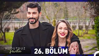 Hudutsuz Sevda 26 Bölüm [upl. by Diva]