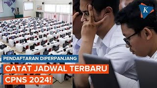 Pendaftaran Diperpanjang Catat Jadwal Terbaru CPNS 2024 [upl. by Leyameg]