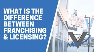 What is the difference between franchising and licensing [upl. by Adnovad]