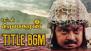 Captain Prabhakaran BGM  Title Track  HD Quality  Isaignani Ilayaraaja  Vijaykanth [upl. by Tomas508]