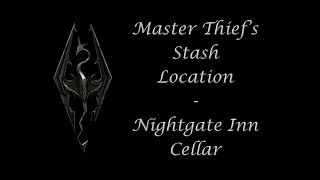 Nightgate Inn Cellar  Master Thiefs Stash Location [upl. by Naujat167]