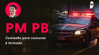 PM PB Novo concurso para Oficial [upl. by Hambley865]