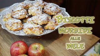 BISCOTTI MORBIDI ALLE MELE Ricetta [upl. by Naelcm]