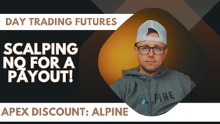 4300 PROFIT Live Day Trading with the best prop firm for futures  APEX 71 OFF CODE ALPINE [upl. by Marrin96]