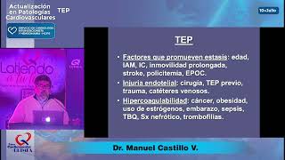 Clases 2024 Tromboembolismo Pulmonar  Dr Manuel Castillo [upl. by Au471]