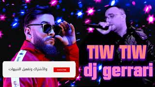 TIW TIW best mix by dj gerrari Ki BghiTo Ma yaBKich [upl. by Esimehc377]