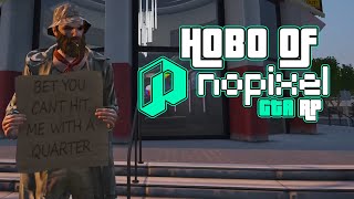 Hobo of NoPixel [upl. by Ellenod224]