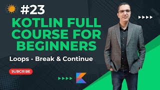 Elevate Your Kotlin Skills Deep Dive into Loops Break and Continue [upl. by Ennej654]