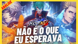 ANÁLISE  KOF XV TEM UM GRANDE PROBLEMA  Review sincero [upl. by Clemence]