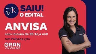 Concurso ANVISA Saiu o Edital com iniciais de R 164 mil [upl. by Subir956]