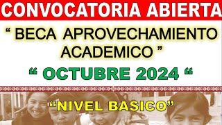 Beca Aprovechamiento Academico quotCONVOCATORIA OCTUBRE 2024quot 📝Recibe 💲8000 📚 PrimariaSecundaria [upl. by Drapehs]