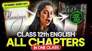 Class 12 English All Chapters Covered  Full Explanation  QA  Flamingo  Vistas 🔥 Boards 2025 [upl. by Lemieux883]