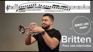 Britten  Four Sea Interludes from Peter Grimes  Trumpet excerpts  Daniel Leal Trumpet [upl. by Wallas]