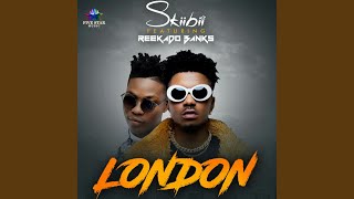 London feat Reekado Banks [upl. by Oiluj386]