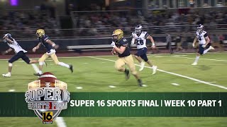 Super 16 Sports Final  Week 10 Part 1 [upl. by Kory]