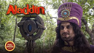 Aladdin  Naam Toh Suna Hoga  Ep 16  Full Episode  22st July 2024 [upl. by Egor]