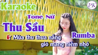 Karaoke Thu Sầu  Rumba  Tone Nữ AmTp98  Quốc Dân Karaoke [upl. by Paulette628]