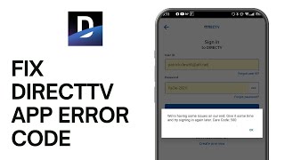 How to Fix DirectTV App Error Code [upl. by Idnahs221]