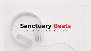 SanctuaryBeats Live Stream [upl. by Leroj]