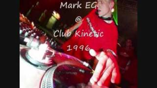 Mark EG  Club Kinetic Best of British Techno 1996 [upl. by Allyson]