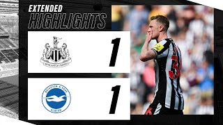 Newcastle United 1 Brighton 1  EXTENDED Premier League Highlights [upl. by Kolb]