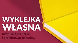 Wyklejka własna  jak prawidłowo liczyć i zaprojektować jej strony [upl. by Tterab]