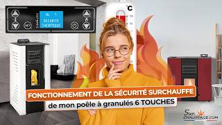 Comment fonctionne la sécurité surchauffe de mon poêle à granulés 6 touches [upl. by Verla]