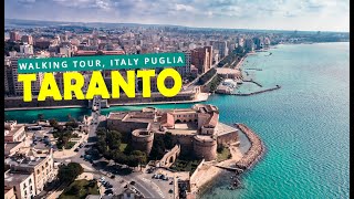 TARANTO Walking Tour  Italy Puglia 4K footage [upl. by Bicknell]