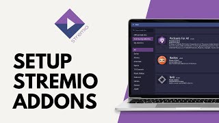 How to Setup Stremio Addons Full Guide [upl. by Dieball]