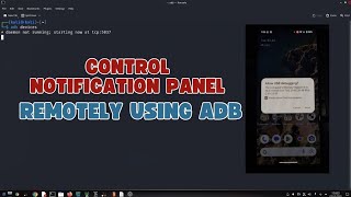 How to Remotely Control Android Notification Panel Using ADB [upl. by Lanti]