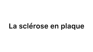 🔻 Comprendre La sclérose en Plaque en 1 heure seulement  Neurologie 4ème année medecine [upl. by Tybi]