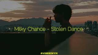 Milky Chance  Stolen Dance LYRICS [upl. by Jandy528]