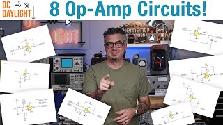 Explore Working Applications of 8 Different OpAmp Circuits  DC To Daylight [upl. by Adore]