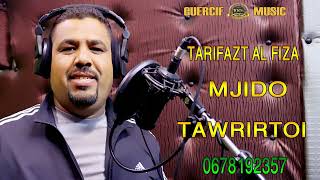 Majido Tawrirti 2022 TARIFZAT AL FIZA [upl. by Davida]