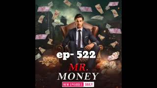 Mr Money episode 522  Mr Money pocket fm story mrmoney [upl. by Ingham957]