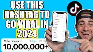 The BEST Hashtags To Use on TikTok to GO VIRAL INSTANTLY in 2024 NEW Update [upl. by Worlock]