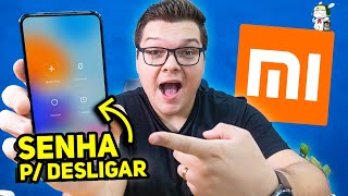 AGORA É POSSÍVEL  SENHA PARA DESLIGAR SEU XIAOMI [upl. by Kiki721]