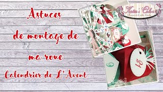 Astuces pour le montage de la Roue Calendrier de lAvent [upl. by Chan]