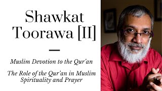 Why do Muslims love the Quran Yale Professor Shawkat Toorawa on Muslim Devotion to the Quran [upl. by Kelci]