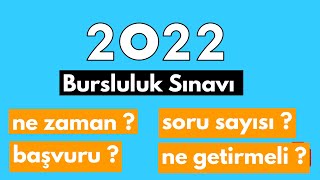 2022 Yılı Bursluluk Sınavı Hakkında Bilgilendirme  İZLEMEDEN GİRMEYİN [upl. by Ahsats]