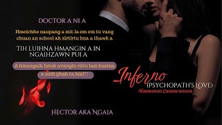 INFERNO BY HMANGAIHI CHHAKCHHUAK MIZO LOVE STORY thawnthu ngaihnawm thawnthungaihnawm mizo [upl. by Attem]