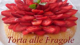 Torta di Fragole [upl. by Cott933]