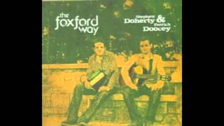 The Foxford Way Album Mix  Stephen Doherty amp Patrick Doocey [upl. by Nilreb]