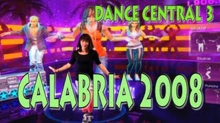 Dance Central 3Calabria 2008 Hard100Gold [upl. by Reiners]