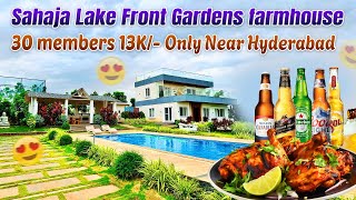 Sahaja Lake Front Gardens farmhouse 30 members 13K Only Near Hyderabad  best farmhouse Hyderabad [upl. by Kress]